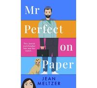 Jean Meltzer Mr Perfect on Paper (Tascabile)