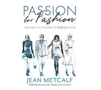 Jean Metcalf Passion For Fashion (Tascabile)