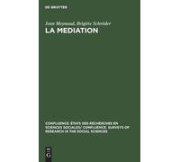 Jean Meynaud Brigitte Schröder La Mediation (Copertina rigida)