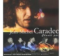 Jean Michel Caradec - Chante Par - Tribute To