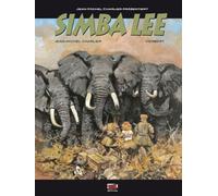 Jean-Michel Charlier präsentiert Bd. 2: Simba Lee