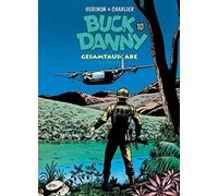 Jean-Michel Charlier Victor Buck Danny Gesamtausgabe 10: Ges (Copertina rigida)