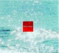 Jean Michel Cousteau Water Culture (Copertina rigida)