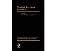Jean-Michel Grandmont Nonlinear Economic Dynamics (Copertina rigida)