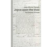 Jean-Michel Rabate Joyce upon the Void (Tascabile)