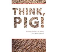 Jean-Michel Rabaté Think, Pig (Copertina rigida)
