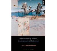 Jean-Michel Rabaté Understanding Derrida, Understanding Modernism (Tascabile)