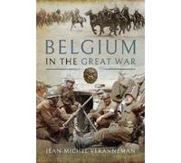 Jean-Michel Veranneman Belgium in the Great War (Copertina rigida)