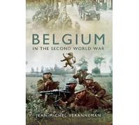 Jean-Michel Veranneman de Watervliet Belgium in the Second World War (Tascabile)