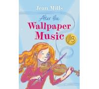 Jean Mills After the Wallpaper Music (Copertina rigida)