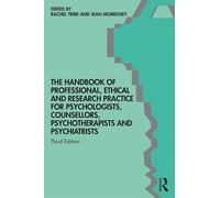 Jean Morrissey The Handbook of Professional Ethical and Research Pra (Tascabile)