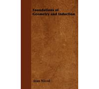Jean Nicod Foundations of Geometry and Induction (Tascabile)