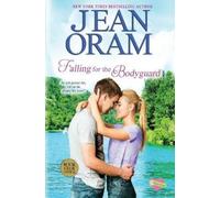 Jean Oram Falling for the Bodyguard (Tascabile)