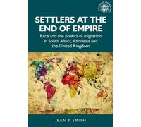 Jean P. Smith Settlers at the End of Empire (Copertina rigida)