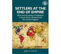 Jean P. Smith Settlers at the End of Empire (Copertina rigida)