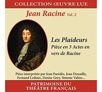 Jean Parédès - Collection oeuvre lue - Jean Racine - vol. 2 : Les Plaideurs