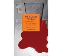 Jean-Patrick Manchette The Mad and the Bad (Tascabile)
