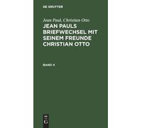 Jean Paul Chris Jean Paul; Christian Otto: Jean Pauls Briefwe (Copertina rigida)