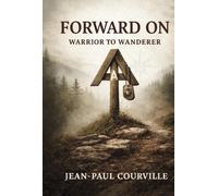 Jean-Paul Courville Forward On (Copertina rigida)