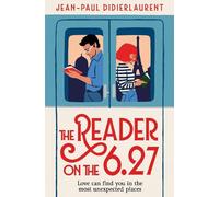 Jean-Paul Didierlaurent The Reader on the 6.27 (Tascabile)