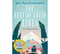 Jean-Paul Didierlaurent The Rest of Their Lives (Tascabile)