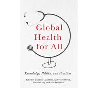 Jean-Paul Gaudillière Global Health for All (Copertina rigida)