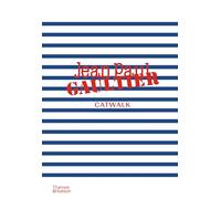 Jean Paul Gaultier Catwalk : The Complete Collections: 10