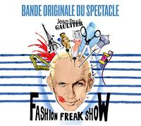 Jean Paul Gaultier - Fashion Freak Show