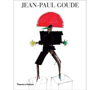 Jean-Paul Goude Eric Troncy George Lois Jérôme Sans JEAN-PAUL GOUDE (Tascabile)