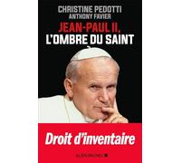Jean-Paul II: L'ombre du saint