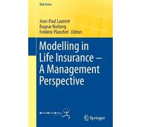 Jean-Paul Laure Modelling in Life Insurance - A Management Perspecti (Tascabile)