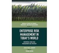 Jean-Paul Louisot Enterprise Risk Management in Today’s World (Copertina rigida)