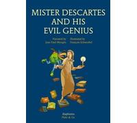 Jean Paul Mongin Mister Descartes and His Evil Genius (Copertina rigida)