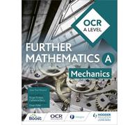 Jean-Paul Muscat OCR A Level Further Mathematics Mechanics (Tascabile)