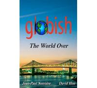 Jean-Paul Nerriere David Hon Globish The World Over (Tascabile)