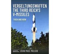 Jean Paul Pallu Vergeltungswaffen - The Third Reich's V-Missi (Copertina rigida)