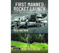 Jean Paul Pallud First Manned Rocket Launch (Copertina rigida)