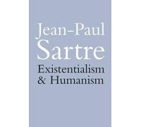 Jean-Paul Sartre Existentialism and Humanism (Tascabile)