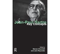 Jean-Paul Sartre: Key Concepts