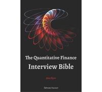 Jean Peyre The Quantitative Finance Interview Bible (Tascabile)