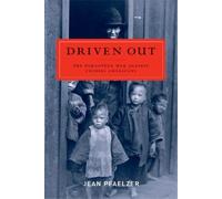 Jean Pfaelzer Driven Out (Tascabile)