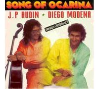 Jean-Philippe Audin & Diego Modena - Song Of Ocarina