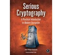 Jean-Philippe Aumasson Serious Cryptography (Tascabile)