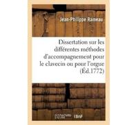 Jean-Philippe R Dissertation sur les différentes méthodes d'accompag (Tascabile)