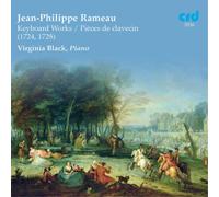 Jean-Philippe Ramea Jean-Philippe Rameau: Keyboard Works/Pieces De Claveci (CD)