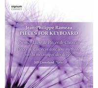 Jean-Philippe Rameau Jean-Philippe Rameau: Pieces for Keyboard (CD) Album