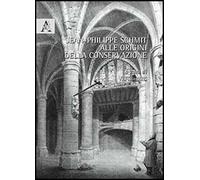 Jean-Philippe Schmit. Alle origini della conservazione