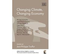 Jean-Philippe Touffut Changing Climate, Changing Economy (Copertina rigida)