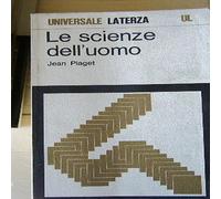 Jean Piaget - Le scienze dell'uomo 1983 Laterza Saggistica