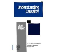 Jean Piaget Understanding Causality (Tascabile)